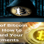 The Rise of Bitcoin Scams: How to Safeguard Your Investments